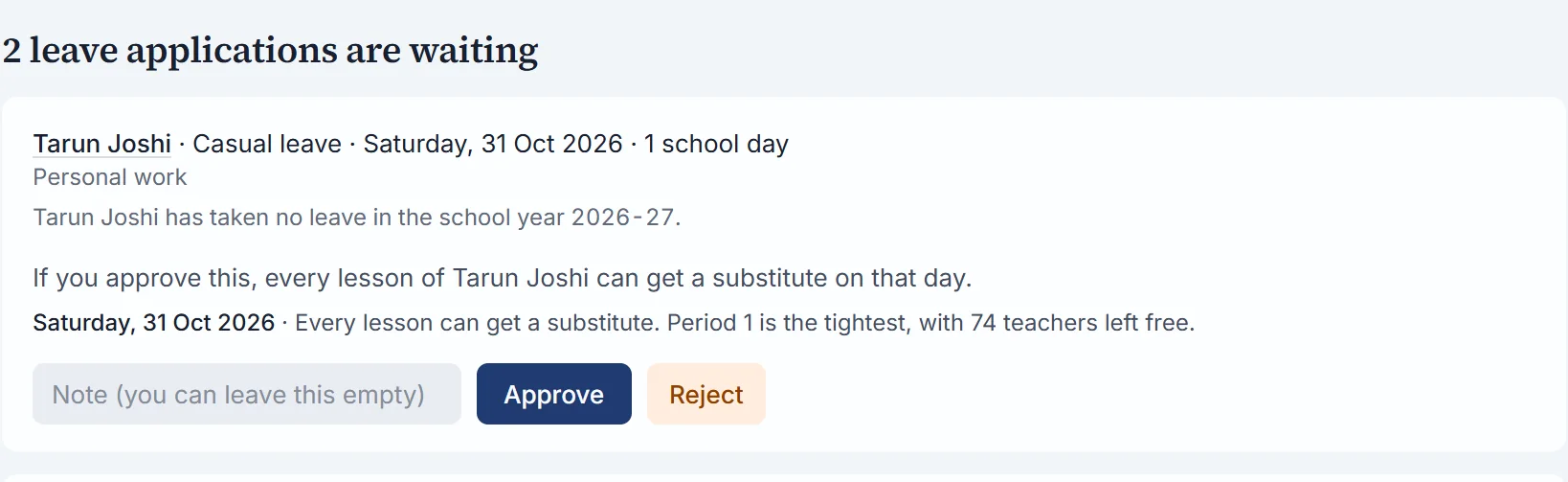 Two leave applications waiting for the office. Each says whether every lesson of the teacher can get a substitute that day, with Approve and Reject.